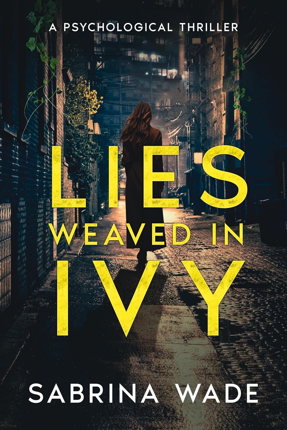 Lies Weaved in Ivy – free thriller